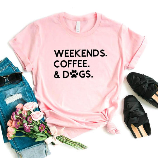 Weekends Coffee & Dogs T-Shirts- Pink