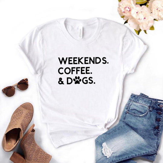 Weekends Coffee & Dogs T-Shirts - White